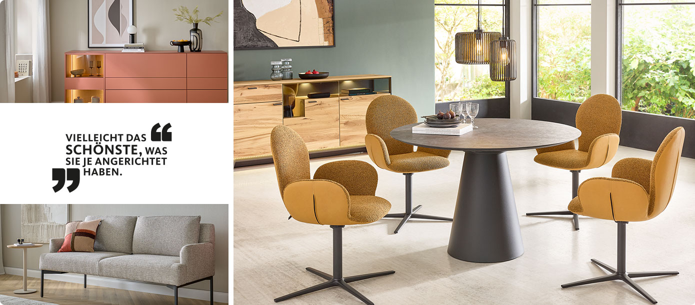 Collage, 1 Wohnraum mit Sideboard kupferfarben, 1 Wohnraum mit Polsterbank mit Armlehnen in Grau, 1 Esszimmer mit Esszimmerstuhl mit Armlehnen in Curry, Säulenesstisch in Grauer Steinoptik, rund und einem Sideboard Farbe Eiche. Slogan: Vielleicht das Schönste, was Sie je angerichtet haben.