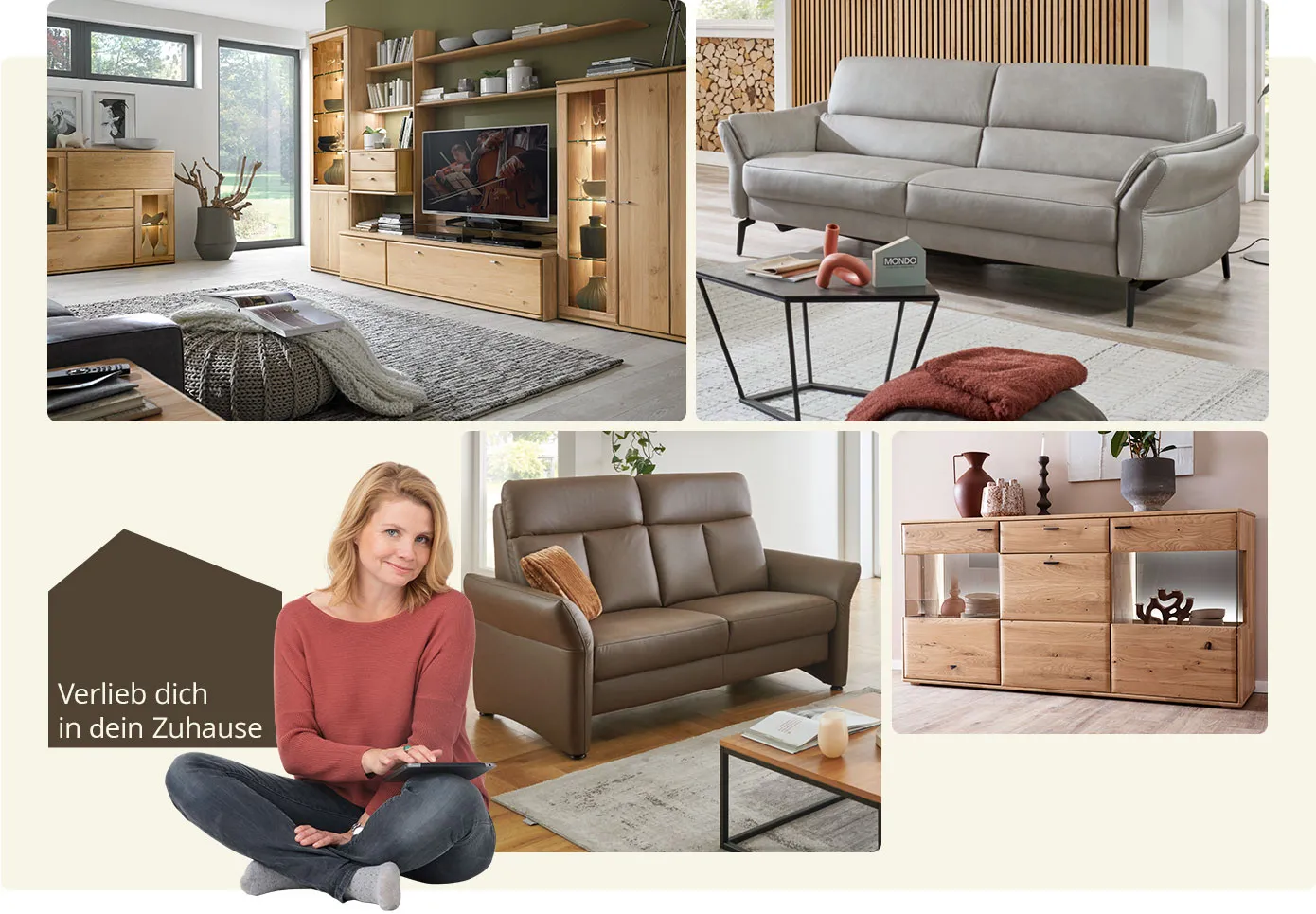 Annette Frier. Text: Verlieb dich in dein Zuhause. Collage aus 4 Bildern. Bild 1: Wohnwand & Kommode aus Holz in Wohnzimmer. Bild 2: graues Ledersofa, schwarzer Couchtisch mit Mondo-Dekohaus. Bild 3: Braunes Ledersofa, Holzcouchtisch. Bild 4: Holz-Sideboard beleuchtet