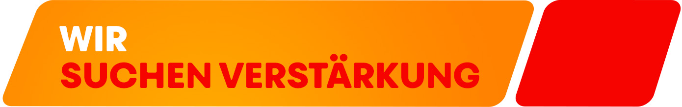 Wir suchen Verstärkung