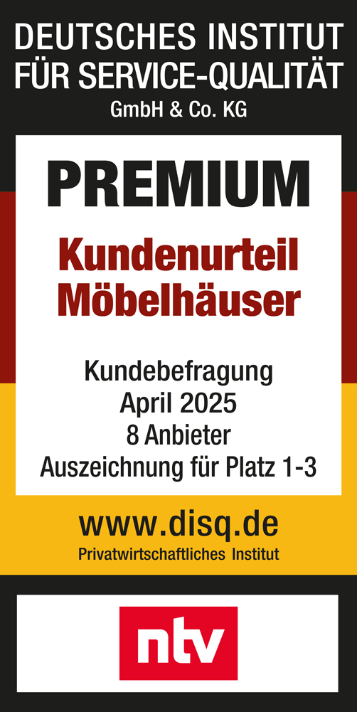 Mehr Infos unter moebel-kraft.de/auszeichnungen - Deutsches Institut für Service-Qualität GmbH & Co. KG – PREMIUM Kundenurteil Möbelhäuser –Kundenbefragung April 2025 ∙ 8 Anbieter ∙ Auszeichnung für Platz 1-3 – www.disq.de – Privatwirtschaftliches Institut – ntv