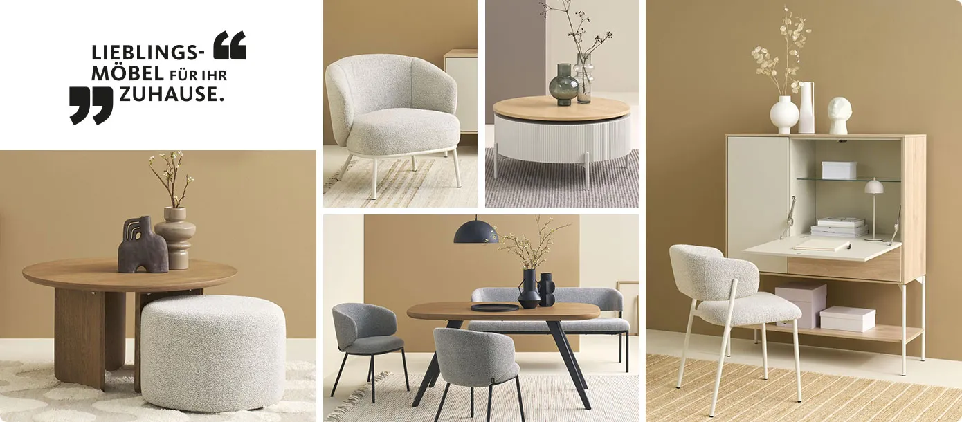 Zitat: Lieblingsmöbel für Ihr Zuhause. Collage aus 5 Bildern: holzfarbiger Couchtisch mit hellgrauem Hocker, hellgrauer Sessel, cremefarbiger Couchtisch mit Tischplatte in Holzoptik, holzfabriger und schwarzer Tisch mit grauer Bank und 2 grauenStühlen, cremefarbiger Stuhl, cremefarbiger Sekretär mit Holzakzenten