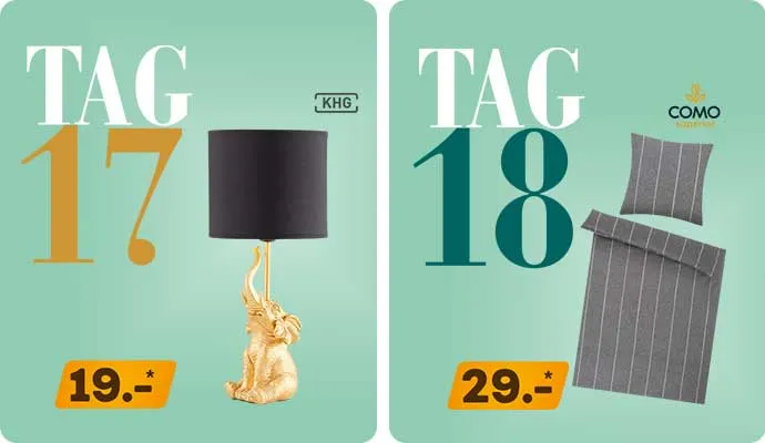 Tag 17: schwarze Tischleuchte mit goldenem Elefant, 19 €,  KHG.
Tag 18: graue Bettwäsche mit weißen Streifen, 29 €, como superior. 